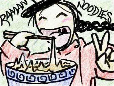 Mmm, nothing like a hot bowl of Raman noodles.