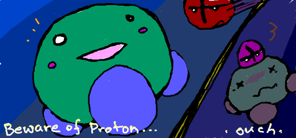 Protons can come from nowhere!  Protect yourself!